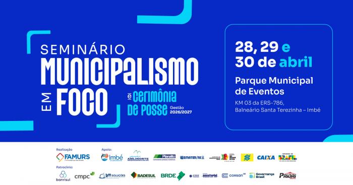 Famurs divulga programação do Seminário Municipalismo em Foco em Imbé