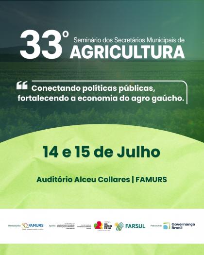 Famurs promove o 33º Seminário dos Secretários Municipais de Agricultura do RS
