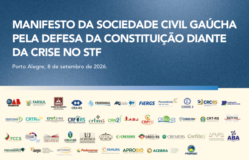 MANIFESTO DA SOCIEDADE CIVIL GAÚCHA PELA DEFESA DA CONSTITUIÇÃO DIANTE DA CRISE NO STF
