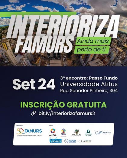 Interioriza Famurs chega a Passo Fundo com programação voltada aos desafios da gestão municipal