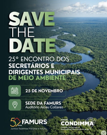 Famurs abre inscrições para o 25º Encontro dos Secretários e Dirigentes Municipais de Meio Ambiente